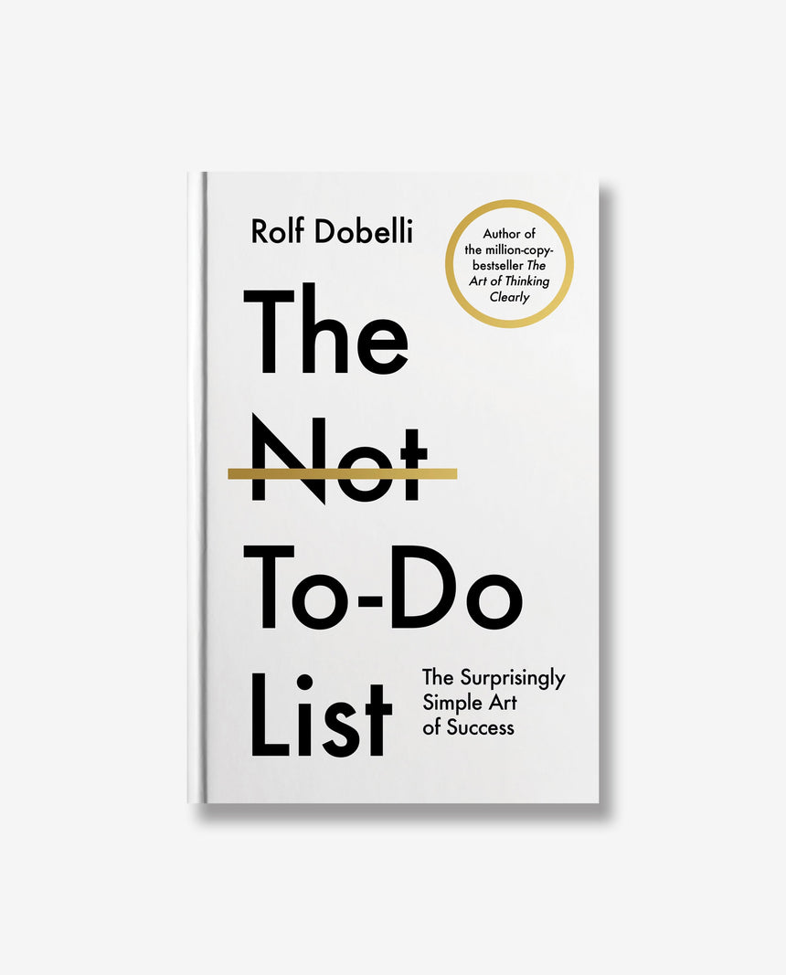 The Not To Do List