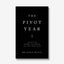 The Pivot Year