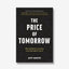 The Price of Tomorrow