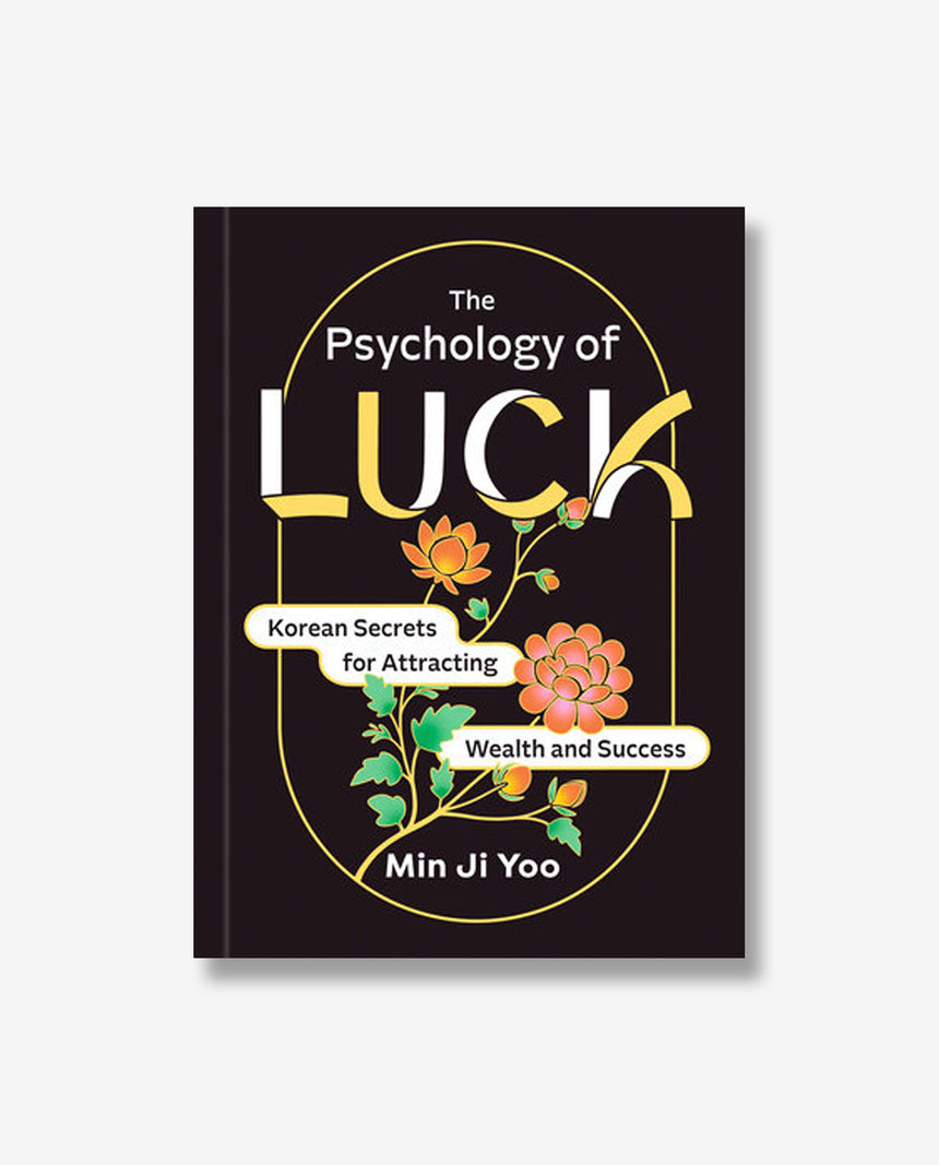 The Psychology of Luck