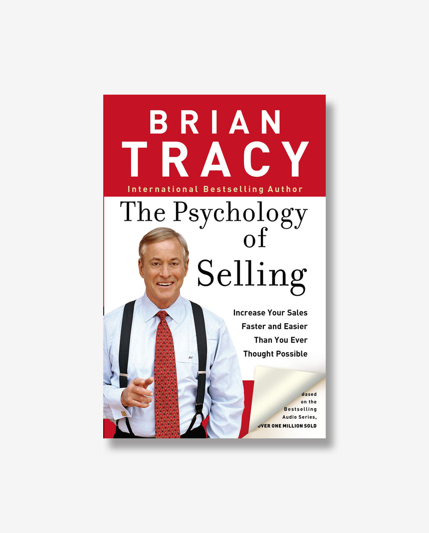The Psychology of Selling