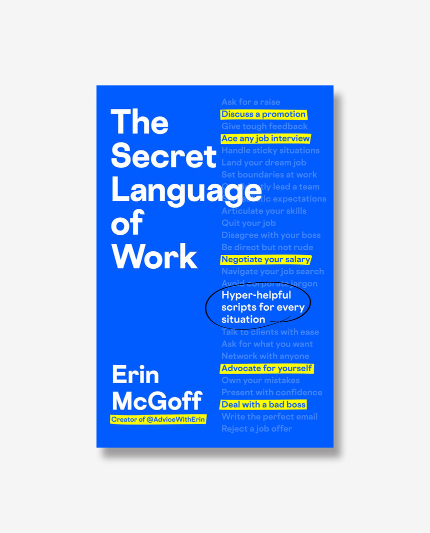 The Secret Language of Work