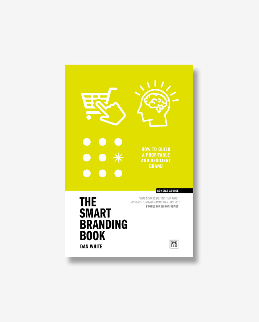 Concise Advice: The Smart Branding Book