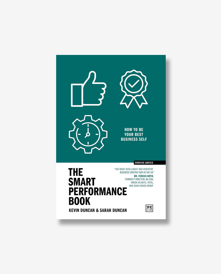 Concise Advice: The Smart Performance Book