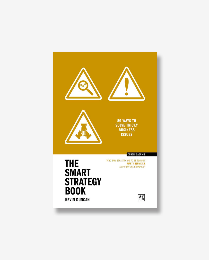 Concise Advice: The Smart Strategy Book