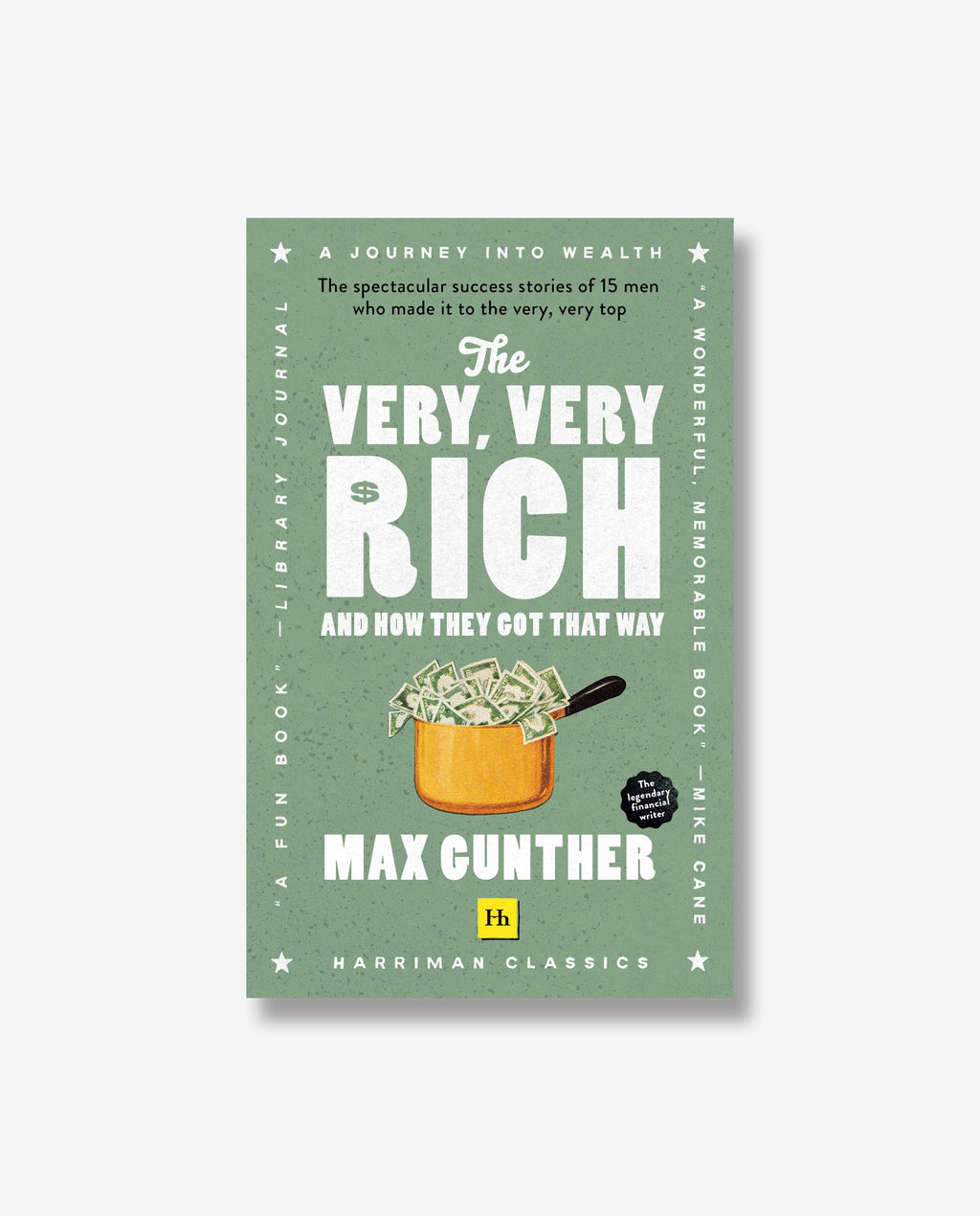 The Very, Very Rich and How They Got That Way – Bookmarked