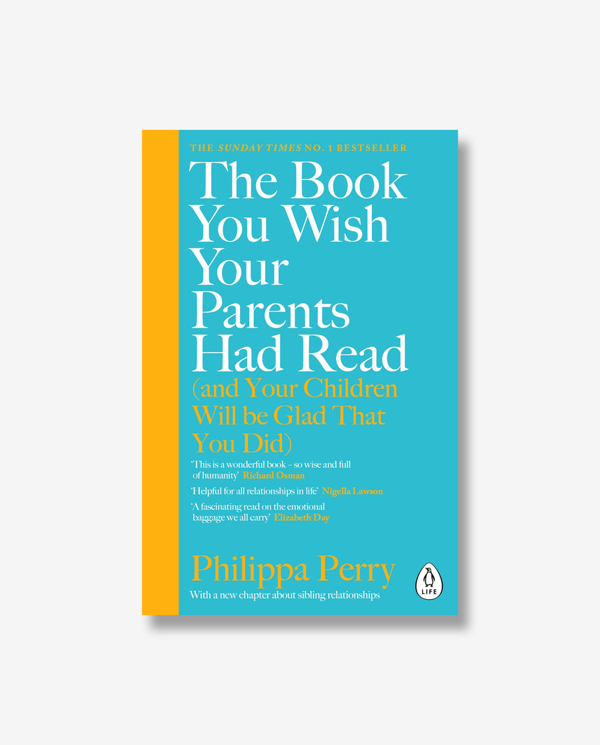 The Book You Wish Your Parents Had Read