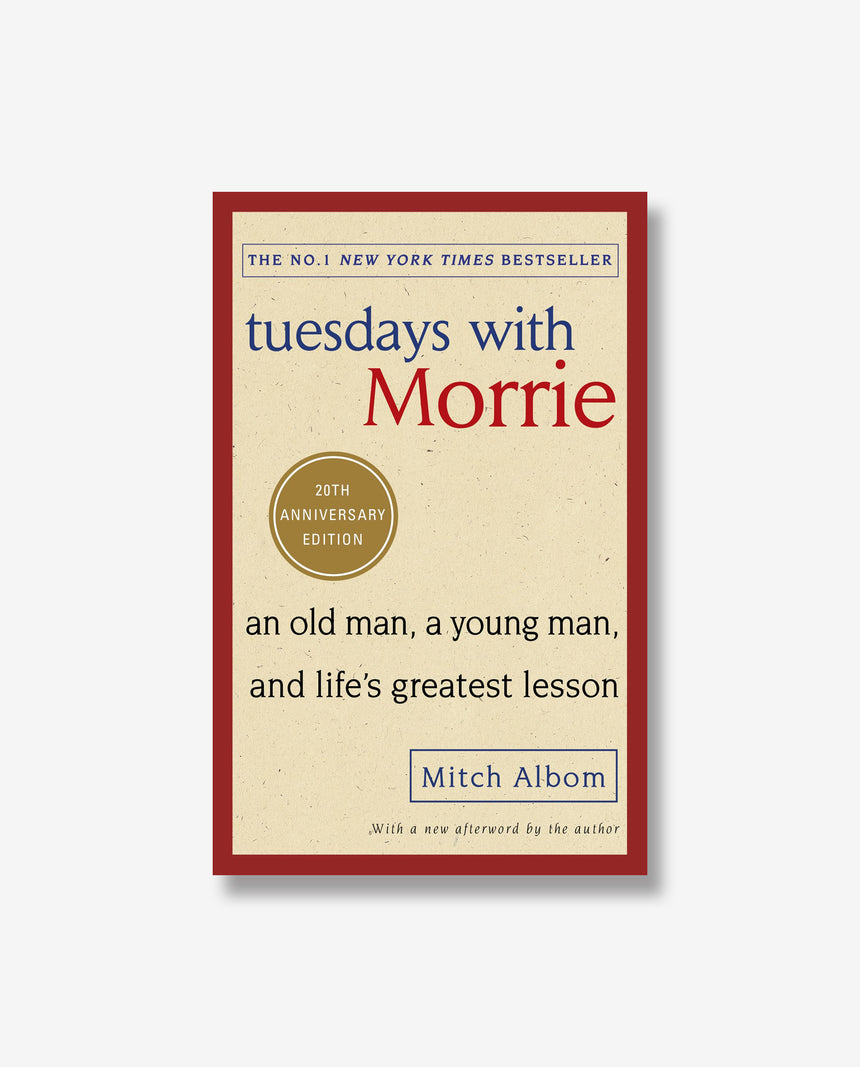 Tuesdays with Morrie