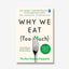 Why We Eat Too Much