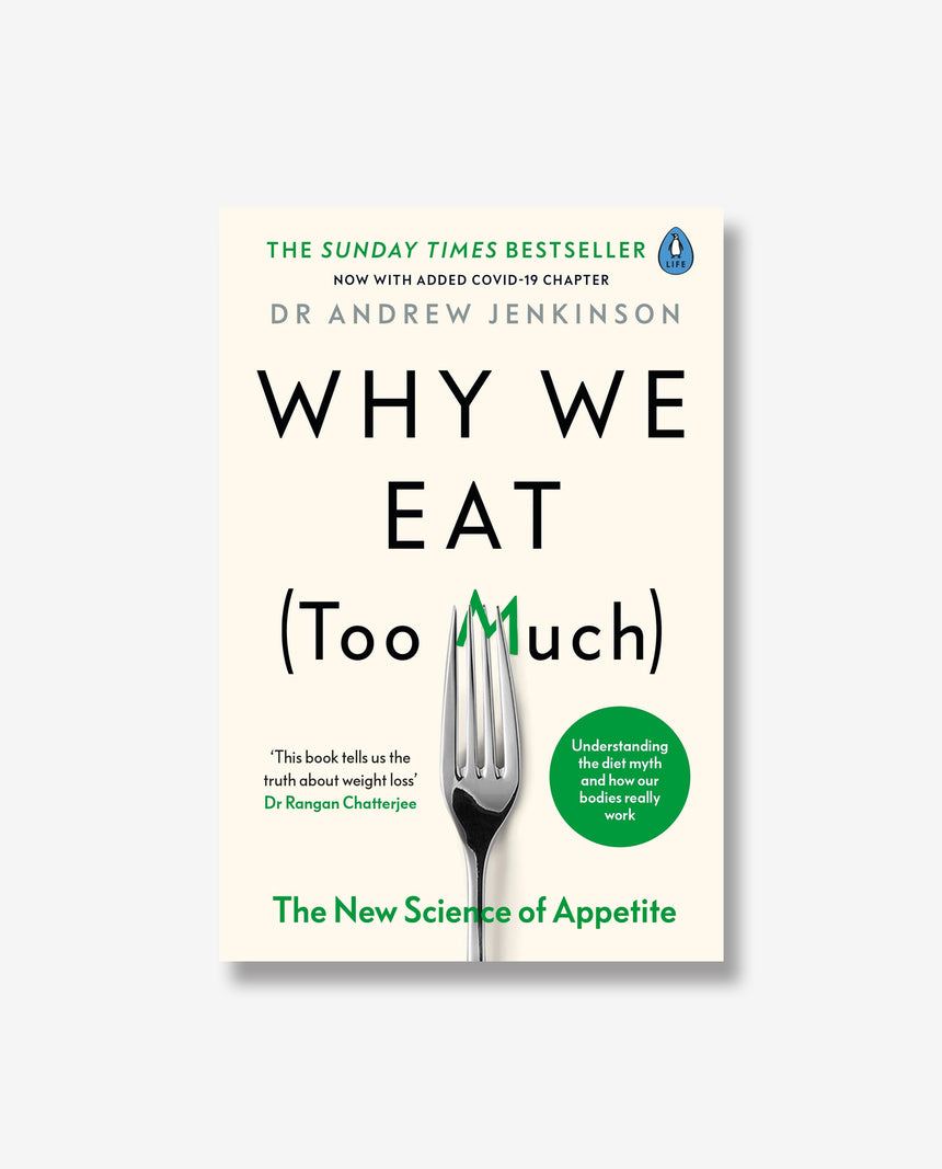 Why We Eat Too Much