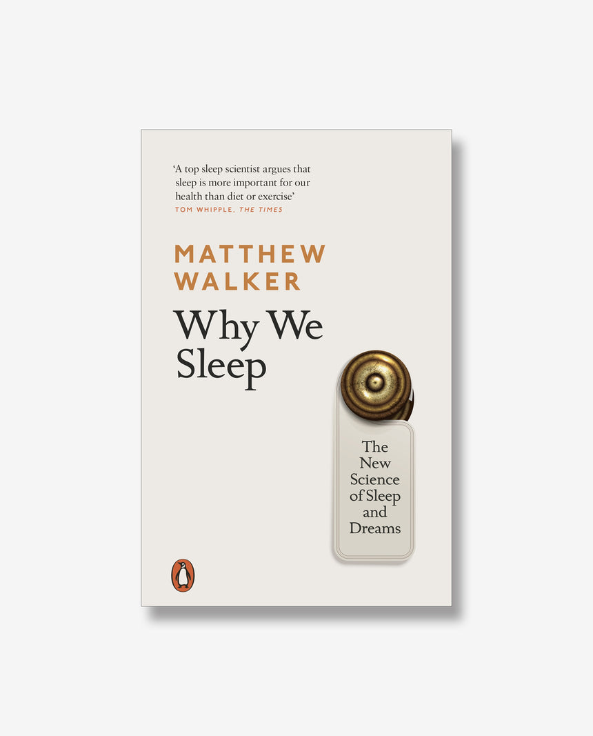 Why We Sleep