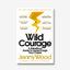 Wild Courage