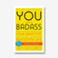 You are a Badass