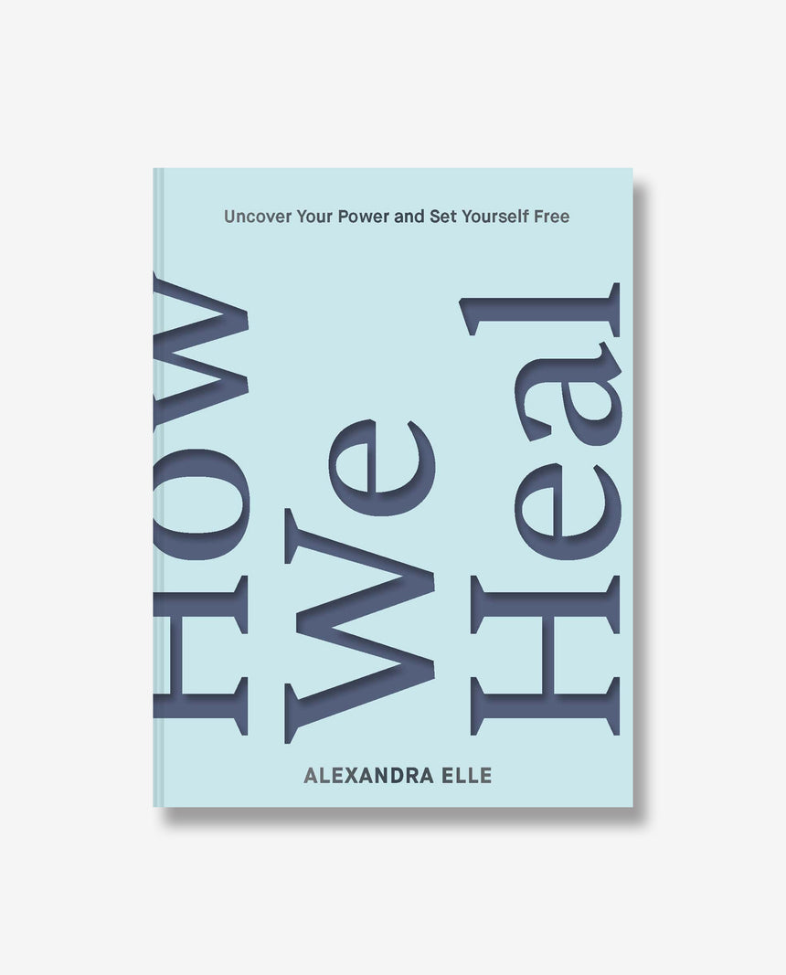 How We Heal