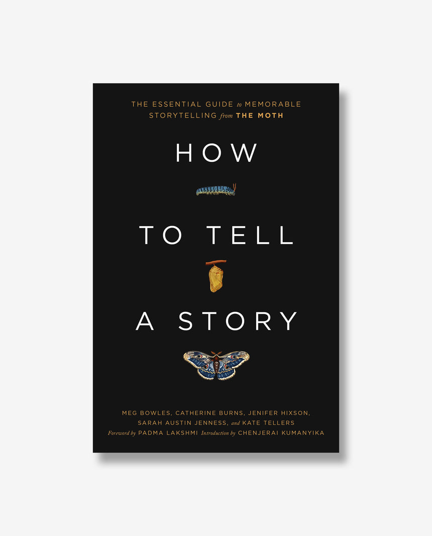 How to Tell a Story