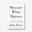 Buku Import Measure What Matters - Bookmarked