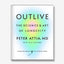 Outlive