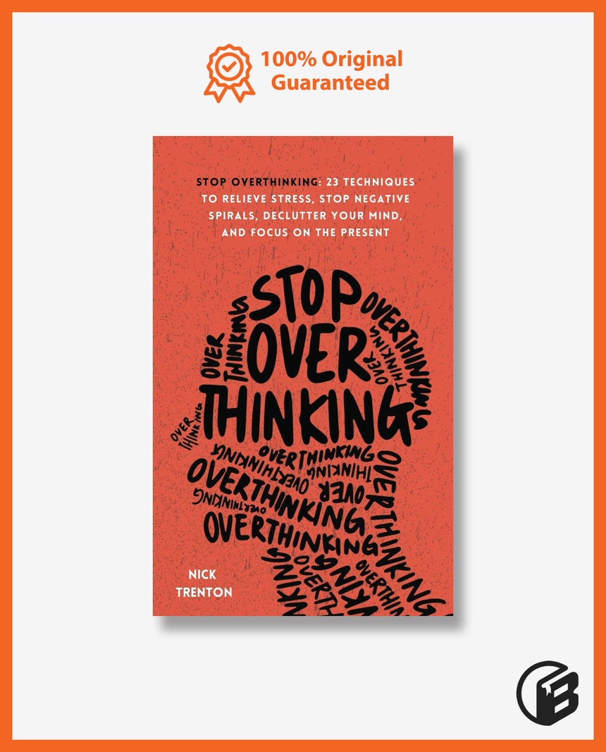 Stop Overthinking