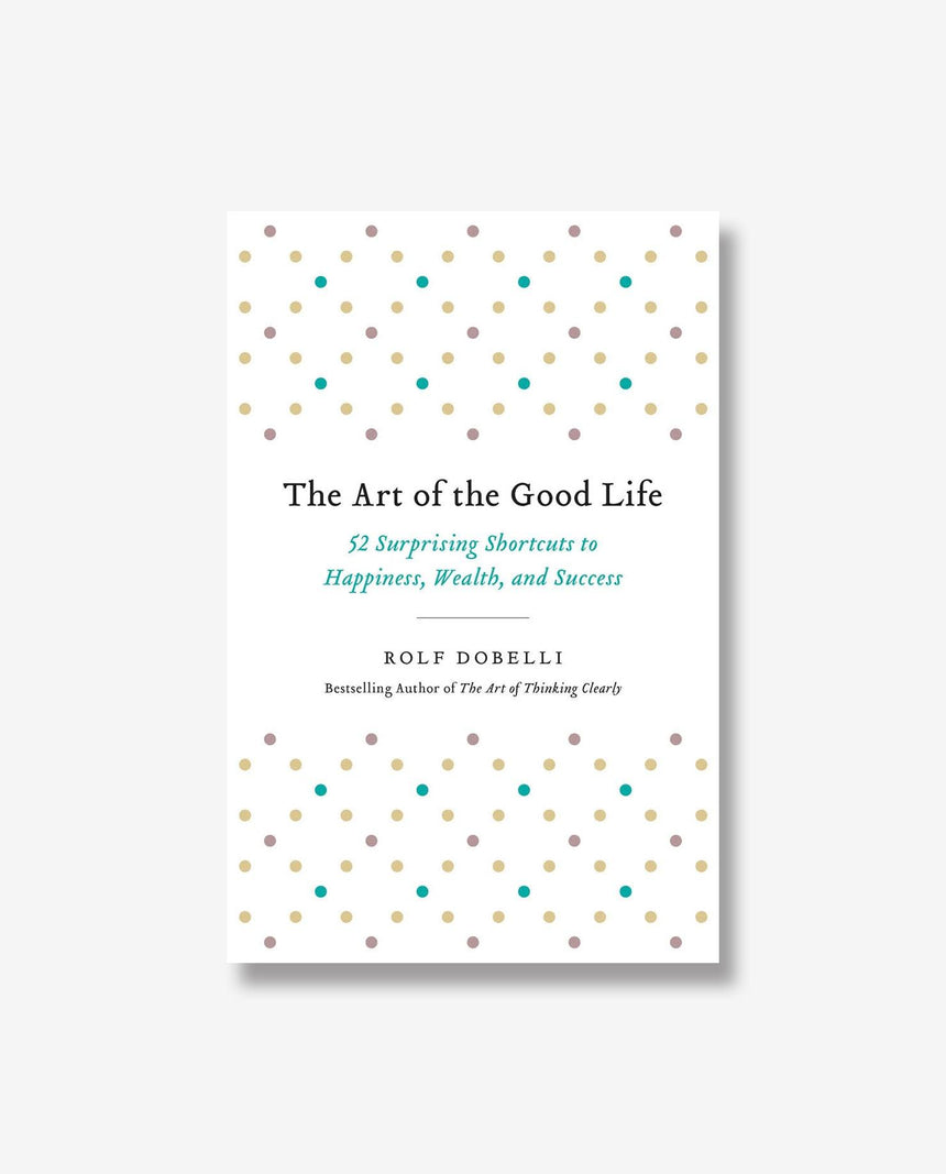 Buku Import The Art of the Good Life - Bookmarked