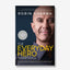 The Everyday Hero Manifesto