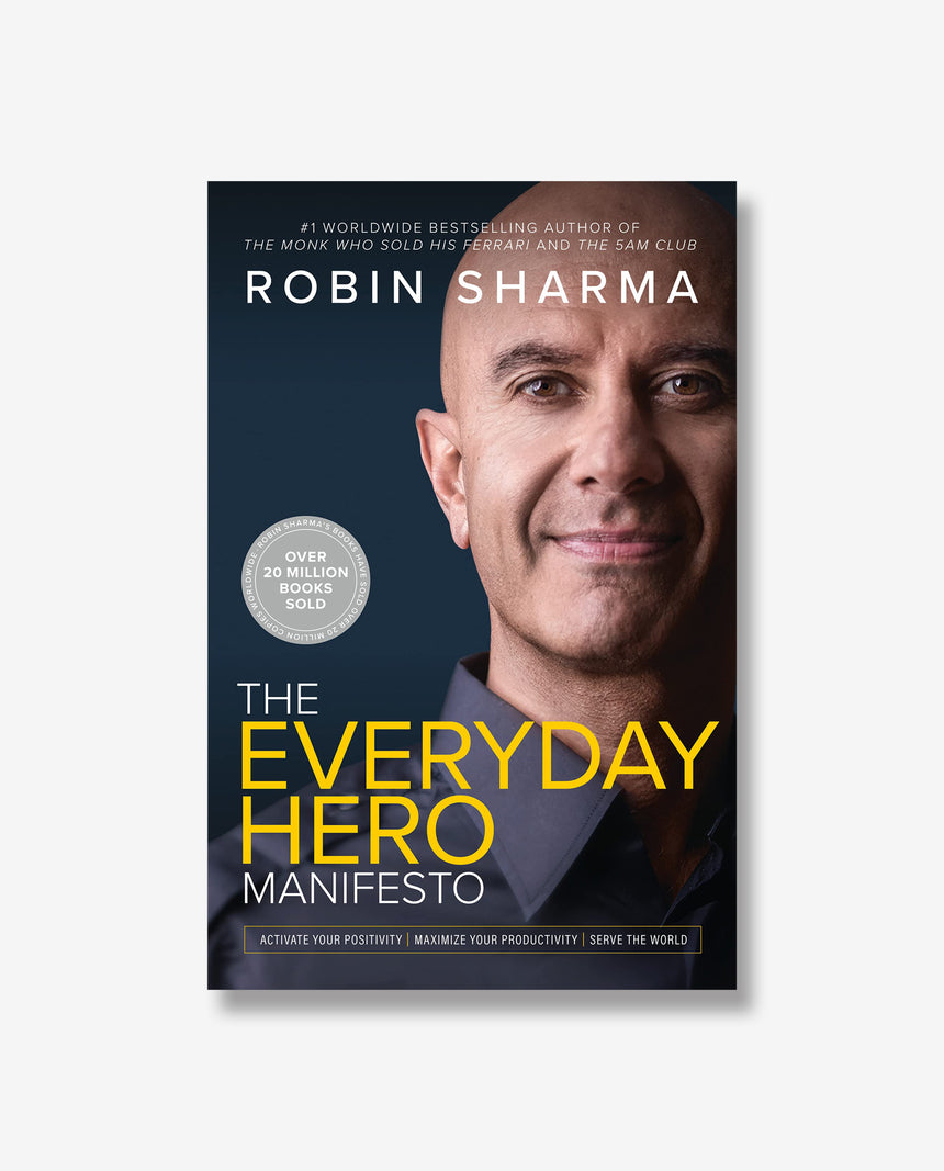 The Everyday Hero Manifesto