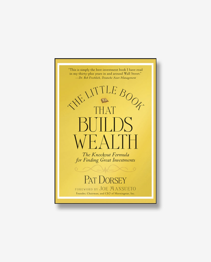 The Little Book That Builds Wealth