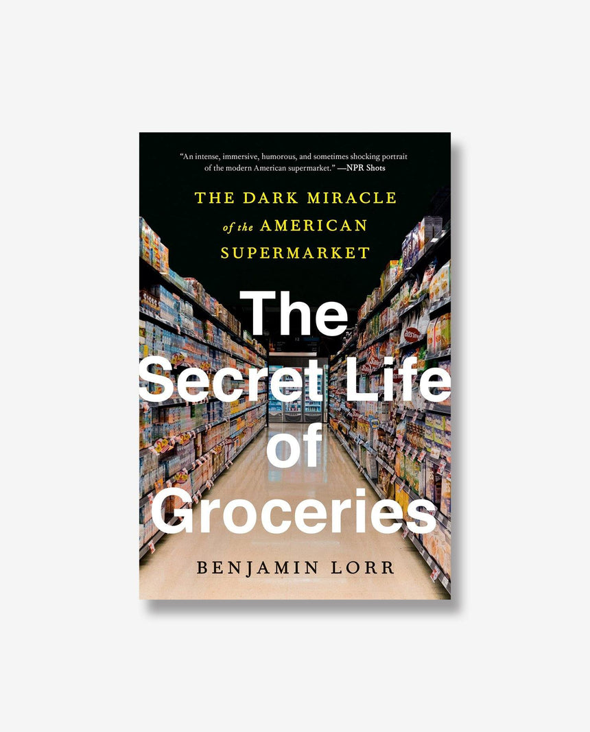 Buku Import The Secret Life of Groceries - Bookmarked