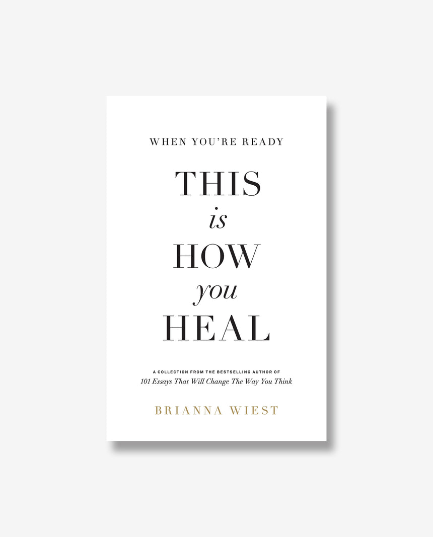 This is How You Heal