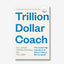 Buku Import Trillion Dollar Coach - Bookmarked
