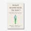 Buku Import What Happened to You? - Bookmarked