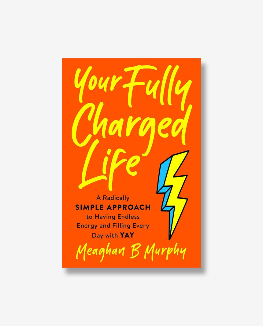 Buku Import Your Fully Charged Life - Bookmarked